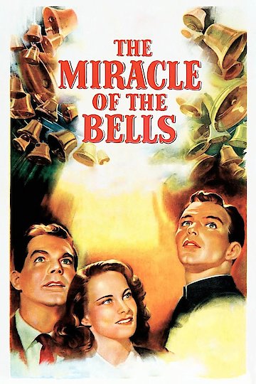 The Miracle of the Bells The Miracle of the Bells
