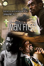 Man Free: Jamaica Through its People's Eyes