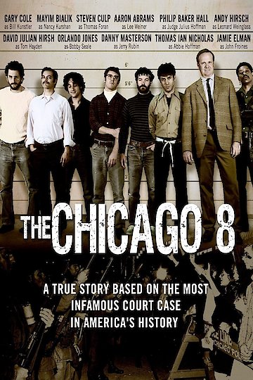 The Chicago 8 The Chicago 8