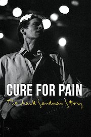 Cure For Pain: The Mark Sandman Story
