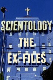 Scientology - The ex Files