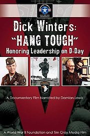 Dick Winters: Hang Tough
