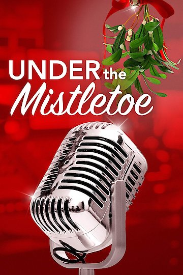 Under the Mistletoe Under the Mistletoe