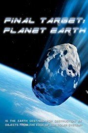 Final Target: Planet Earth