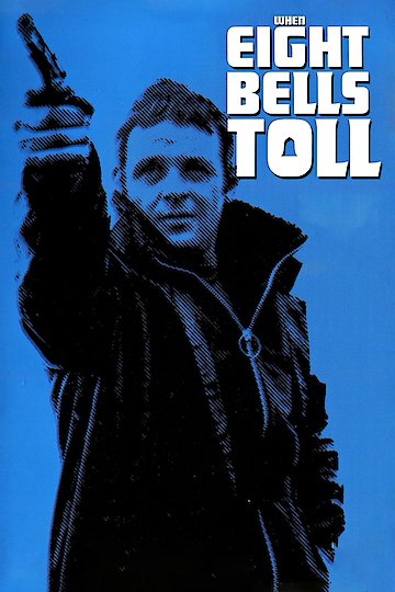 When Eight Bells Toll When Eight Bells Toll