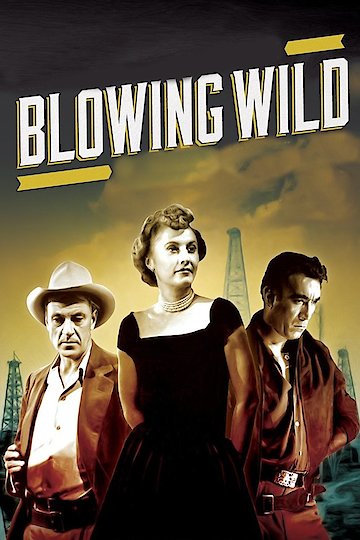 Blowing Wild Blowing Wild