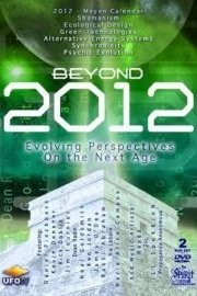 Beyond 2012: Evolving Perspectives On the Next Age