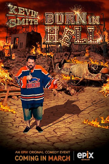Kevin Smith: Burn in Hell Kevin Smith: Burn in Hell