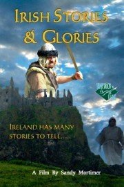 Irish Stories and Glories