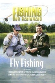 Fishing for Beginners: Fly Fishing
