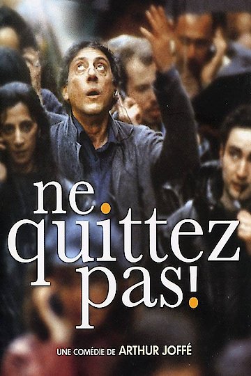 Ne Quittez Pas Ne Quittez Pas