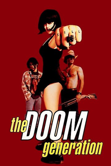 The Doom Generation The Doom Generation