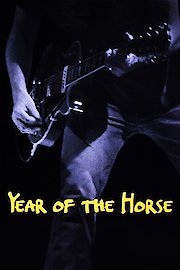 Year of the Horse: Neil Young & Crazy Horse Live