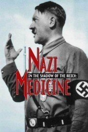 Nazi Medicine