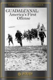 Crusade in the Pacific: Guadalcanal America's First Offensive