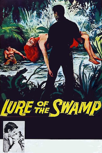 Lure of the Swamp Lure of the Swamp