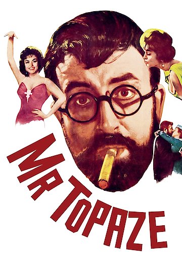 Mr. Topaze Mr. Topaze
