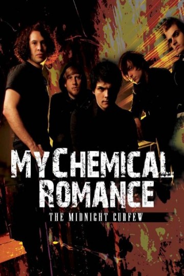 My Chemical Romance - The Midnight Curfew My Chemical Romance - The Midnight Curfew