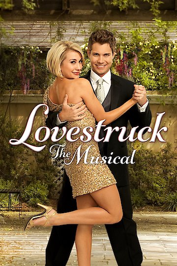 Lovestruck: The Musical Lovestruck: The Musical
