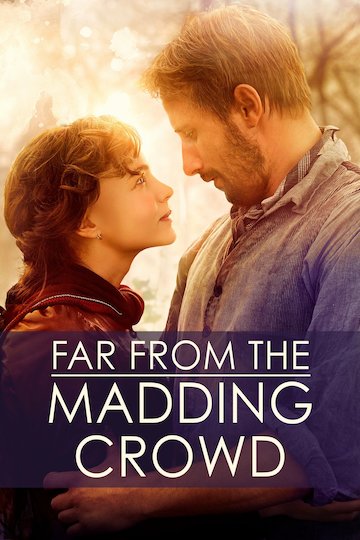 Far from the Madding Crowd Far from the Madding Crowd