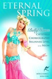 Eternal Spring - Bellydance Choreography & Belly Dance Technique with Neon