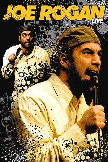 Joe Rogan: Live Joe Rogan: Live
