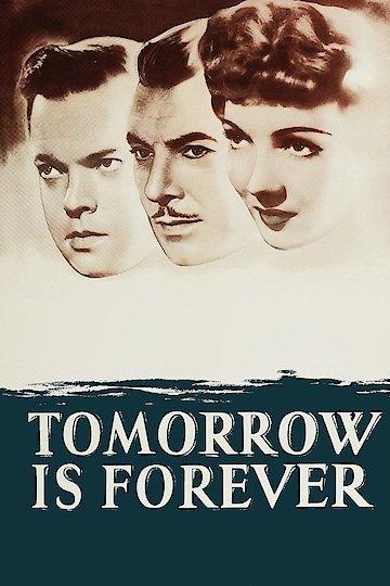Tomorrow is Forever Tomorrow is Forever