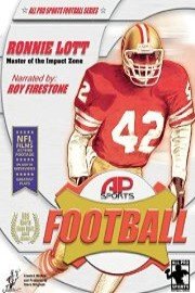 All Pro Sports Football: Ronnie Lott - Master of the Impact Zone