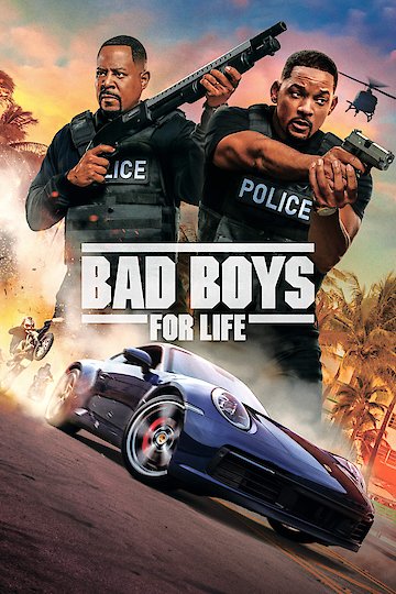 Bad Boys For Life Bad Boys For Life