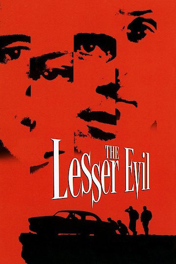 The Lesser Evil The Lesser Evil
