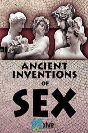 Ancient Inventions of Sex