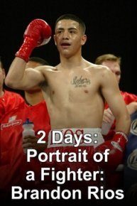 2 Days: Brandon Rios