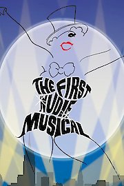 The First Nudie Musical