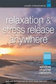 Relaxation and Stress Relief Anywhere, with Nature Videos
