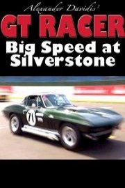 GT Racer - Big Speeds at Silverstone