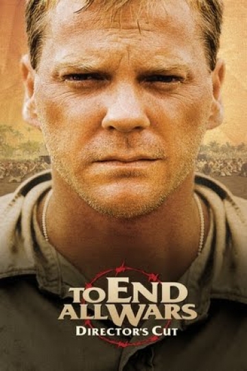 To End All Wars: The Director's Cut To End All Wars: The Director's Cut