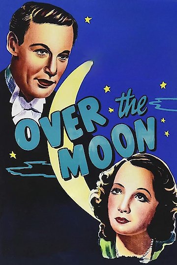 Over the Moon Over the Moon