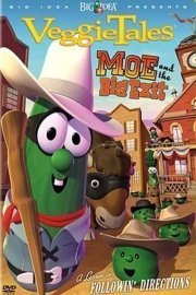 VeggieTales: Moe and the Big Exit