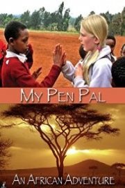My Pen Pal: An African Adventure