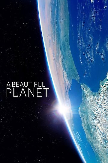 A Beautiful Planet A Beautiful Planet