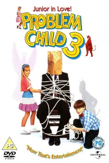 Problem Child 3: Junior in Love Problem Child 3: Junior in Love
