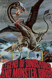 Legend of Dinosaurs & Monster Birds