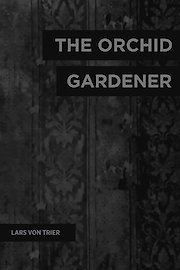 The Orchid Gardener