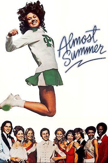 Almost Summer Almost Summer
