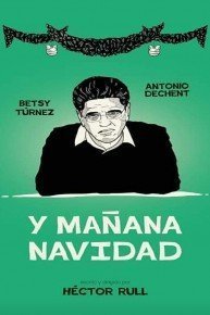Y manana Navidad