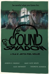 The Sound and the Shadow