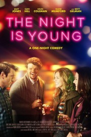 The Night is Young