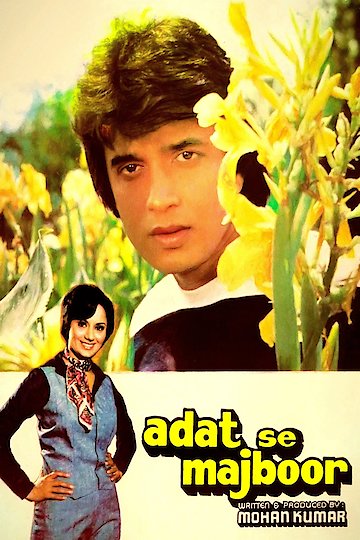 Aadat Se Majboor Aadat Se Majboor