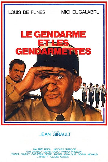 Le gendarme et les gendarmettes Le gendarme et les gendarmettes
