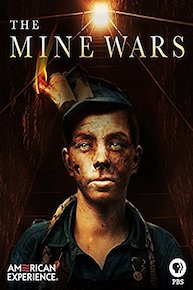 American Experience: The Mine Wars